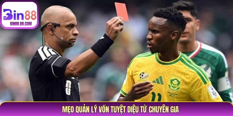 Mẹo quản lý vốn tuyệt diệu từ chuyên gia
