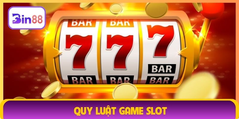 quy luật game slot